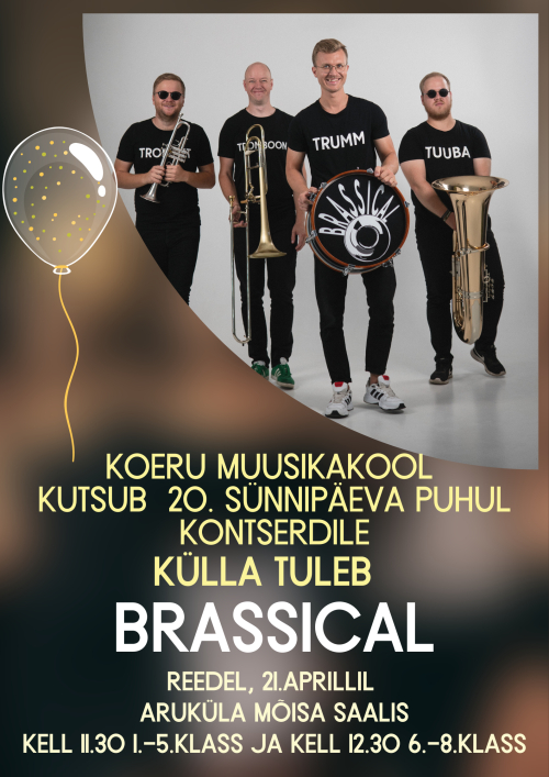 Koeru Muusikakool kutsub sünnipäeva puhul Brassicali kontserdile